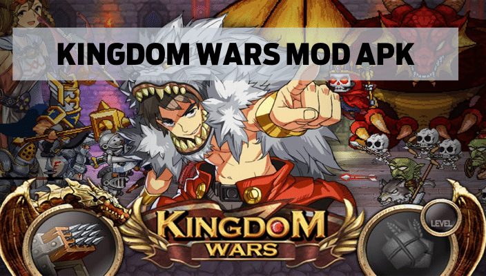 kingdom wars mod apk